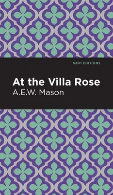 Vo vile Rose - At the Villa Rose