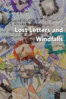 Stratené písmená a neočakávané výhry - Lost Letters and Windfalls