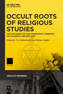 Okultné korene religionistiky - Occult Roots of Religious Studies