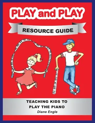 Sprievodca zdrojmi pre hru a hranie - Play and Play Resource Guide