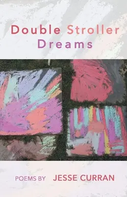 Sny s dvojitým kočíkom - Double Stroller Dreams