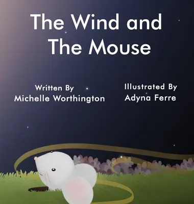 Vietor a myš - The Wind and The Mouse