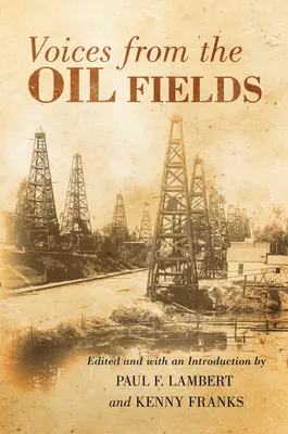 Hlasy z ropných polí - Voices from the Oil Fields