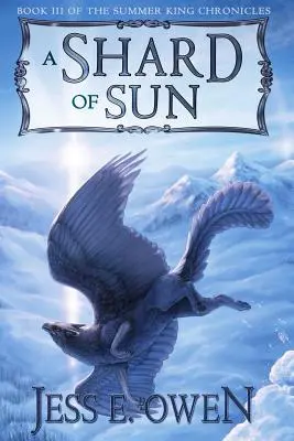 Úlomok slnka - A Shard of Sun