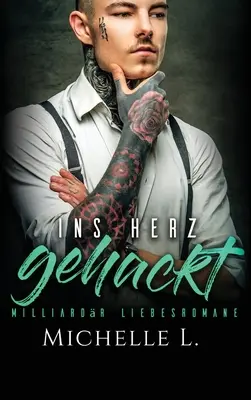 Nabúrané srdce - Ins Herz gehackt