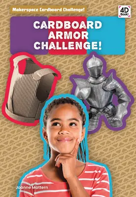 Výzva s kartónovým brnením! - Cardboard Armor Challenge!