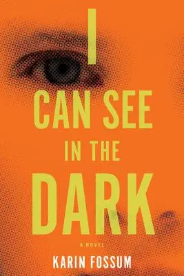 Vidím v tme - I Can See in the Dark