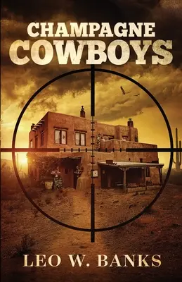 Šampanskí kovboji - Champagne Cowboys
