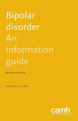 Bipolárna porucha: Informačná príručka - Bipolar Disorder: An Information Guide