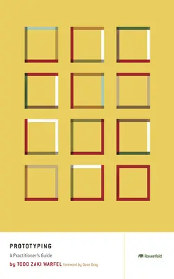 Prototypovanie: Príručka pre praktikov - Prototyping: A Practitioner's Guide