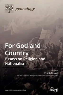 Za Boha a vlasť: Eseje o náboženstve a nacionalizme - For God and Country: Essays on Religion and Nationalism