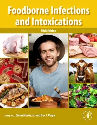Infekcie a intoxikácie prenášané potravinami - Foodborne Infections and Intoxications
