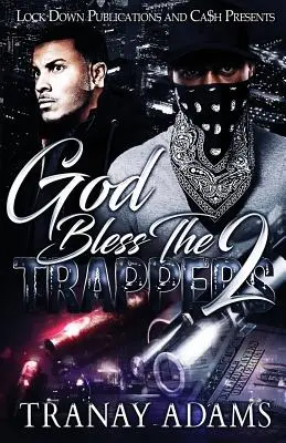 Boh žehnaj traperom 2 - God Bless the Trappers 2
