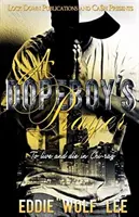 Dopeboyova modlitba: Žiť a zomrieť v Či-raku - A Dopeboy's Prayer: To Live and Die In Chi-raq