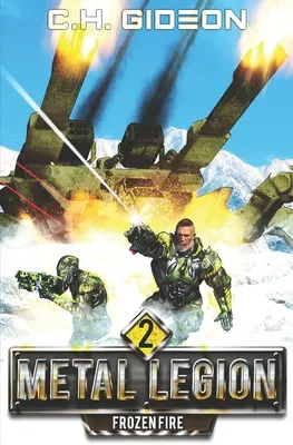 Mrazivý oheň: Mechanizovaná vojna v galaktickom meradle - Frozen Fire: Mechanized Warfare on a Galactic Scale