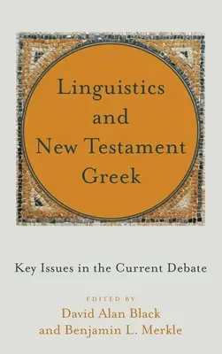 Jazykoveda a novozákonná gréčtina - Linguistics and New Testament Greek
