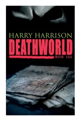 Svet smrti (kniha 1 a 2): Séria Svet smrti - Deathworld (Book 1&2): Deathworld Series