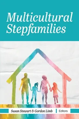 Multikultúrne nevlastné rodiny - Multicultural Stepfamilies