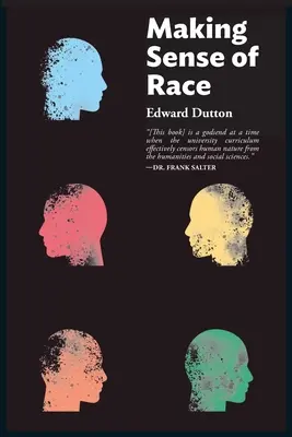 Zmysel rasy - Making Sense of Race