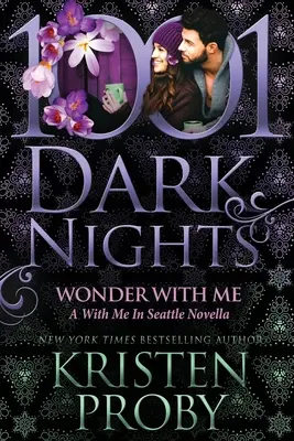 Zázrak so mnou: A With Me In Seattle Novella - Wonder With Me: A With Me In Seattle Novella