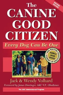 Dobrý psí občan: Každý pes sa ním môže stať - The Canine Good Citizen: Every Dog Can Be One