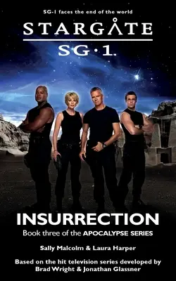 STARGATE SG-1 Povstanie (Apokalypsa, kniha 3) - STARGATE SG-1 Insurrection (Apocalypse book 3)