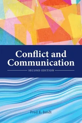 Konflikt a komunikácia - Conflict and Communication