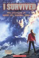 Prežil som erupciu hory St. Helens, 1980 - I Survived the Eruption of Mount St. Helens, 1980