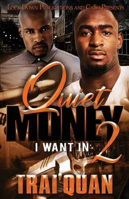 Tiché peniaze 2 - Quiet Money 2