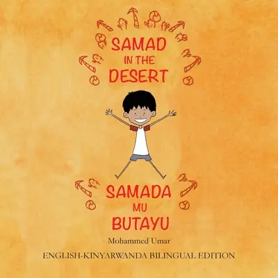 Samad v púšti: Anglicko-kinyarwandské dvojjazyčné vydanie - Samad in the Desert: English-Kinyarwanda Bilingual Edition