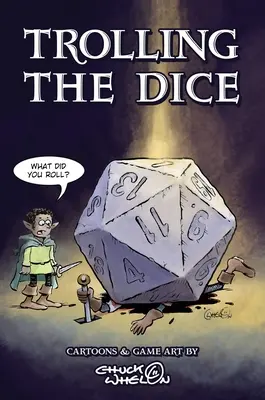 Trolling The Dice: Komiksy a herné umenie - Trolling The Dice: Comics and Game Art