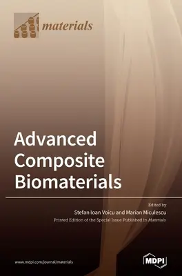 Pokročilé kompozitné biomateriály - Advanced Composite Biomaterials