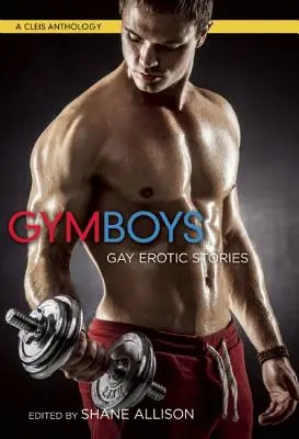 Gym Boys: Gay erotické príbehy - Gym Boys: Gay Erotic Stories