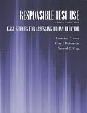 Zodpovedné používanie testov: Prípadové štúdie na hodnotenie ľudského správania - Responsible Test Use: Case Studies for Assessing Human Behavior