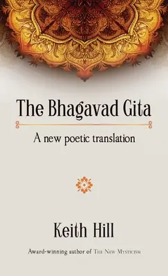 Bhagavadgíta: Nový básnický preklad - The Bhagavad Gita: A new poetic translation
