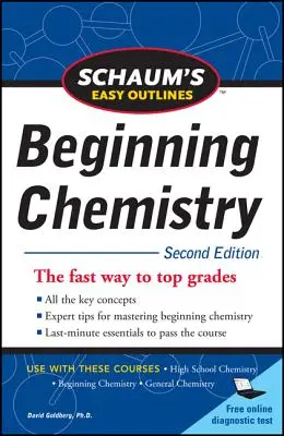 Schaum's Easy Outline of Beginning Chemistry, druhé vydanie - Schaum's Easy Outline of Beginning Chemistry, Second Edition