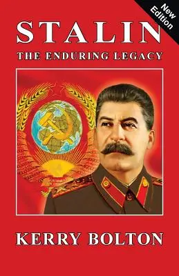 Stalin - trvalý odkaz - Stalin - The Enduring Legacy