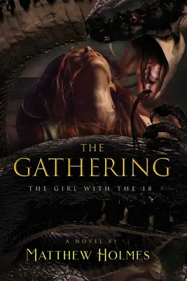 Zhromaždenie (Dievča s 18) - The Gathering (The Girl With the 18)