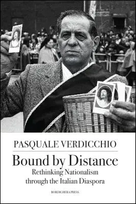 Spútaní vzdialenosťou: Prehodnotenie nacionalizmu prostredníctvom talianskej diaspóry - Bound by Distance: Rethinking Nationalism through the Italian Diaspora