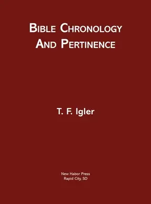 Chronológia a pertinencia Biblie - Bible Chronology and Pertinence