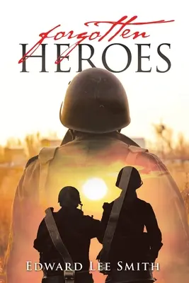 Zabudnutí hrdinovia - Forgotten Heroes