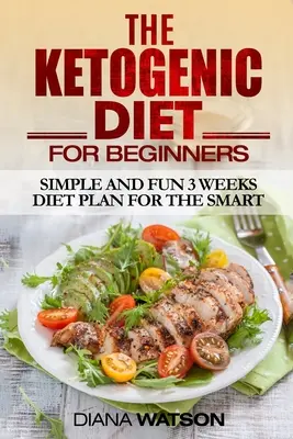 Ketogénna diéta pre začiatočníkov - Ketogenic Diet For Beginners