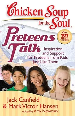 Preteens Talk: Inšpirácia a podpora pre dospievajúcich od detí, ktoré sú na tom rovnako ako oni - Preteens Talk: Inspiration and Support for Preteens from Kids Just Like Them