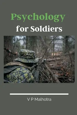 Psychológia pre vojakov - Psychology for Soldiers