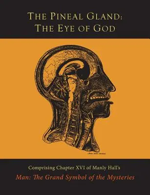 Epifýza: Oko Boha - The Pineal Gland: The Eye of God