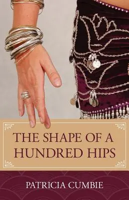 Tvar stovky bokov - The Shape of a Hundred Hips