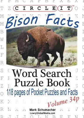 Zakrúžkujte to, Fakty o zubroch, Vrecková veľkosť, Hľadanie slov, Puzzle Book - Circle It, Bison Facts, Pocket Size, Word Search, Puzzle Book