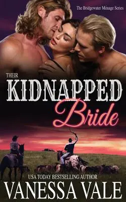Ich unesená nevesta - Their Kidnapped Bride