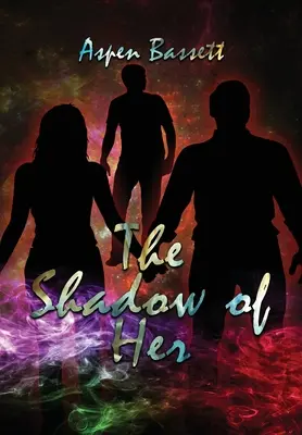 Jej tieň - The Shadow of Her