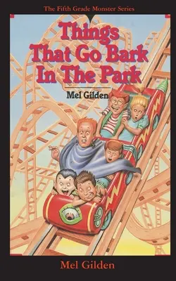 Veci, ktoré štekali v parku: Kto sú pekelní psi a prečo naháňajú Steva Brickwalda? - Things That Go Bark In The Park: Who Are the Hounds of Heck and Why Are They Chasing Steve Brickwald?